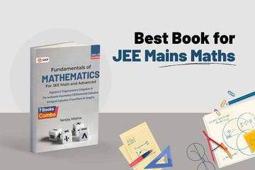 Best Book for JEE Main Maths: GKP Fundamentals of Mathematics