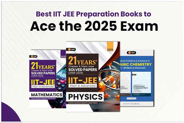 Best IIT JEE Preparation Books to Ace the 2025 Exam