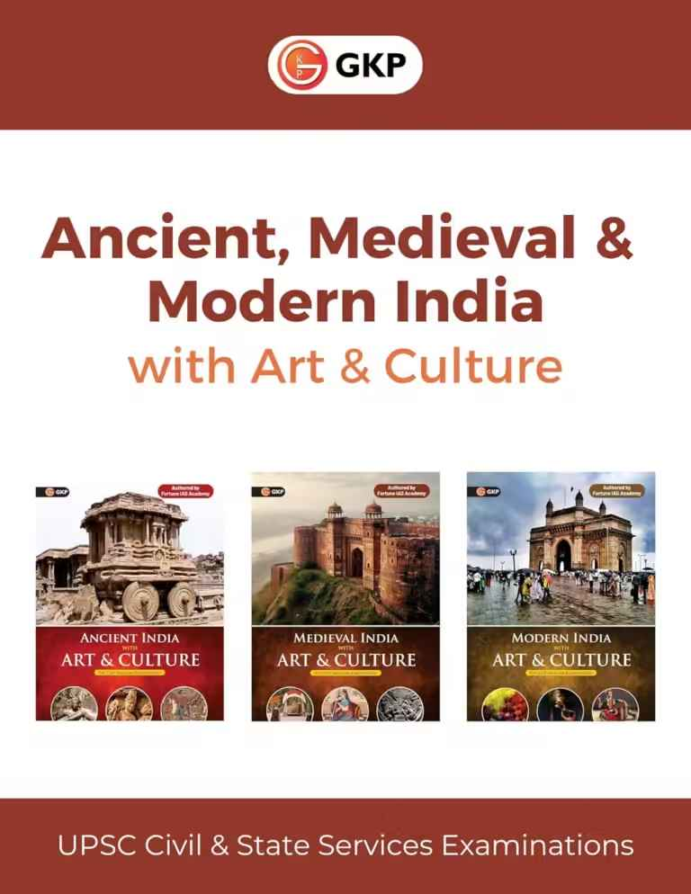 UPSC: Ancient, Medieval & Modern India History with Art & Culture (Set of 3 Books) for UPSC Civil & State Services Mains & Prelims Exam | Also Ideal for UPPSC | BPSC | JPSC | MPPSC | By Fortune IAS Academy