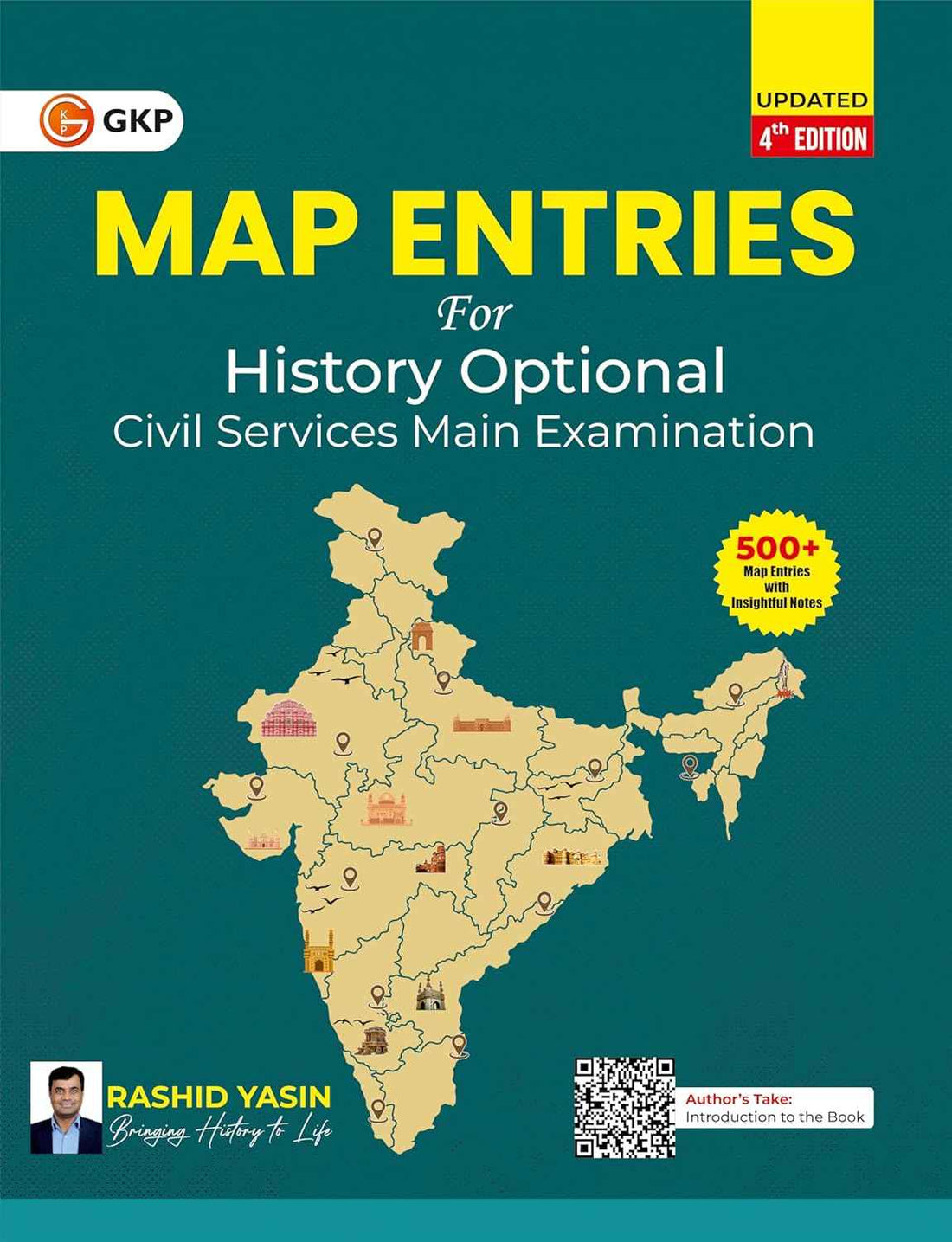 Map Entries for History Optional Civil Services Mains Examination | 500+ Map Entries with Detailed Explanations & Practice | Rashid Yashin