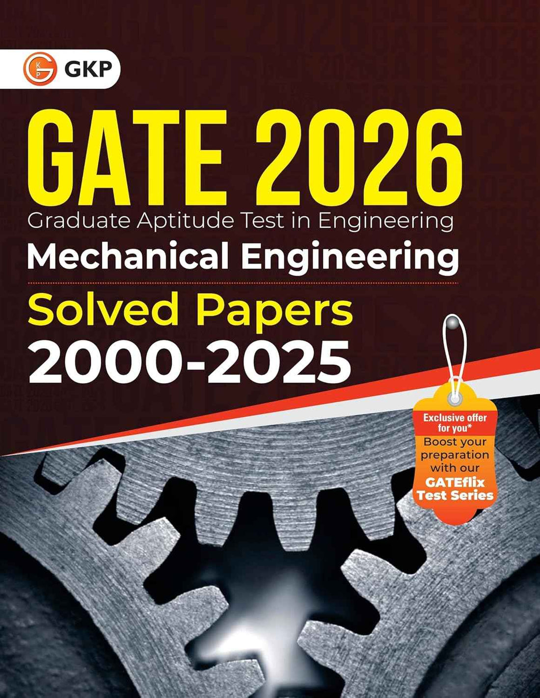 GATE 2026 : Mechanical Engineering - 26 Years of Fully Solved Papers (2000-2025) | Answers with Explanations | With GATEflix Test Series