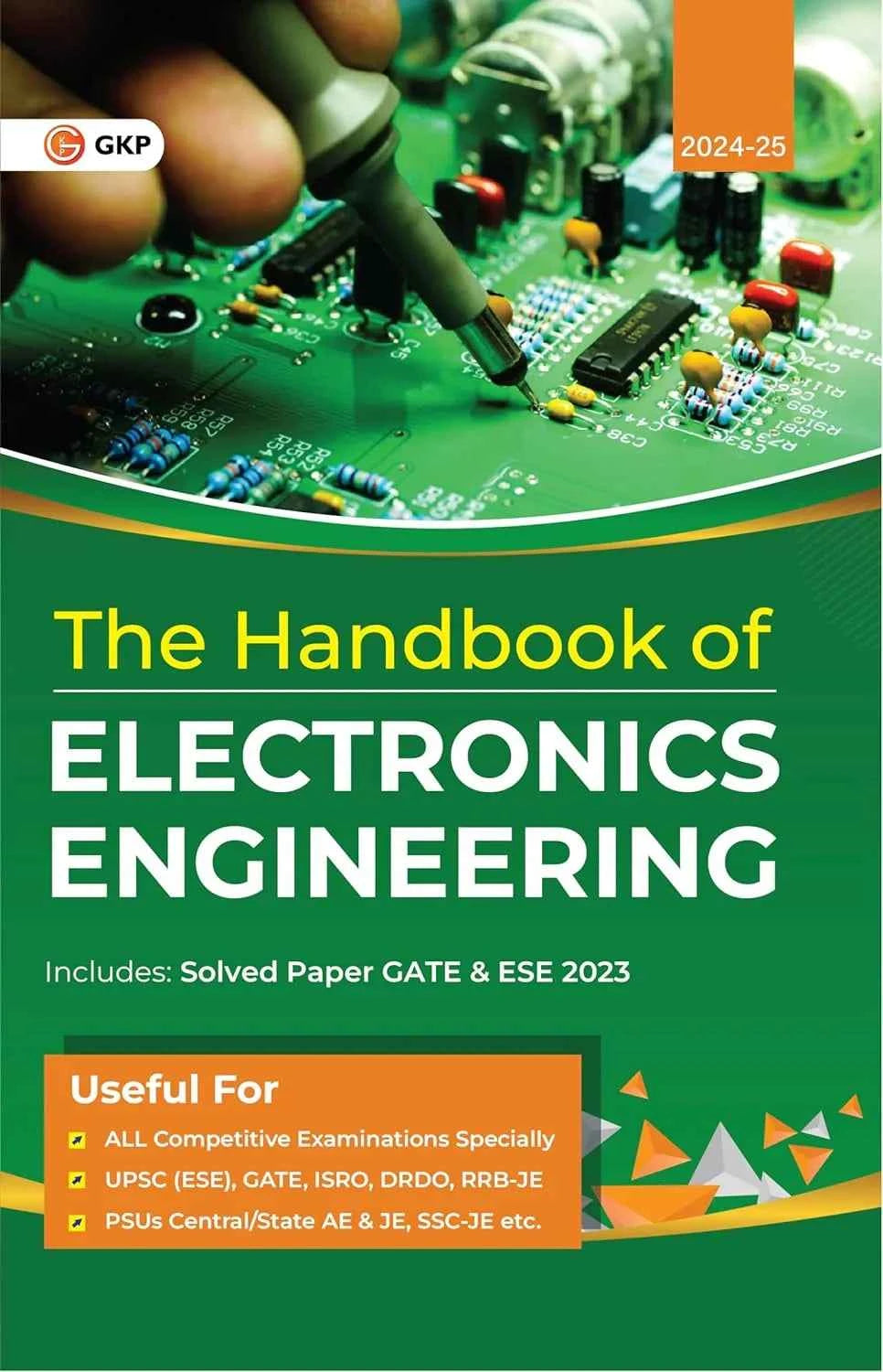Handbook of Electronics Engineering | Useful for GATE, PSUs, ISRO, DRDO, RRB-JE, SSC-JE, AE-JE, UPSC (ESE) & Other Competitive Exams