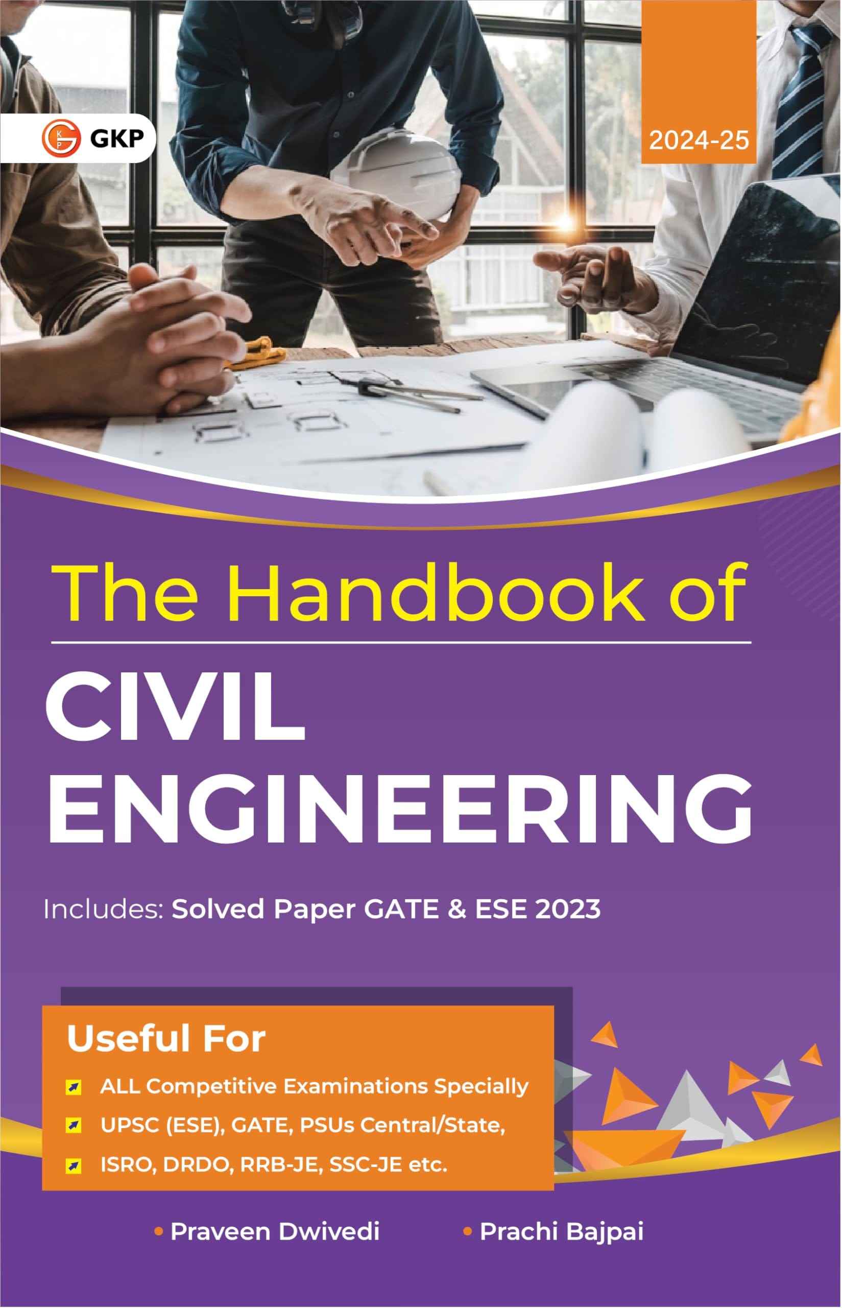 Handbook of Civil Engineering | Useful for GATE, PSUs, ISRO, DRDO, RRB-JE, SSC-JE, AE-JE, UPSC (ESE) & Other Competitive Exams