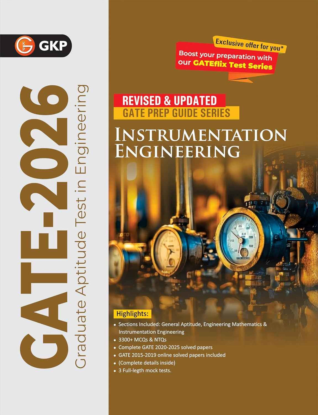 GATE 2026: Instrumentation Engineering – Study Guide | Includes 3300+ MCQs & NTQs | 3 Mock Test | Complete Solved Papers 2020-2025 | GATE Prep Guide | With GateFlix Test Series
