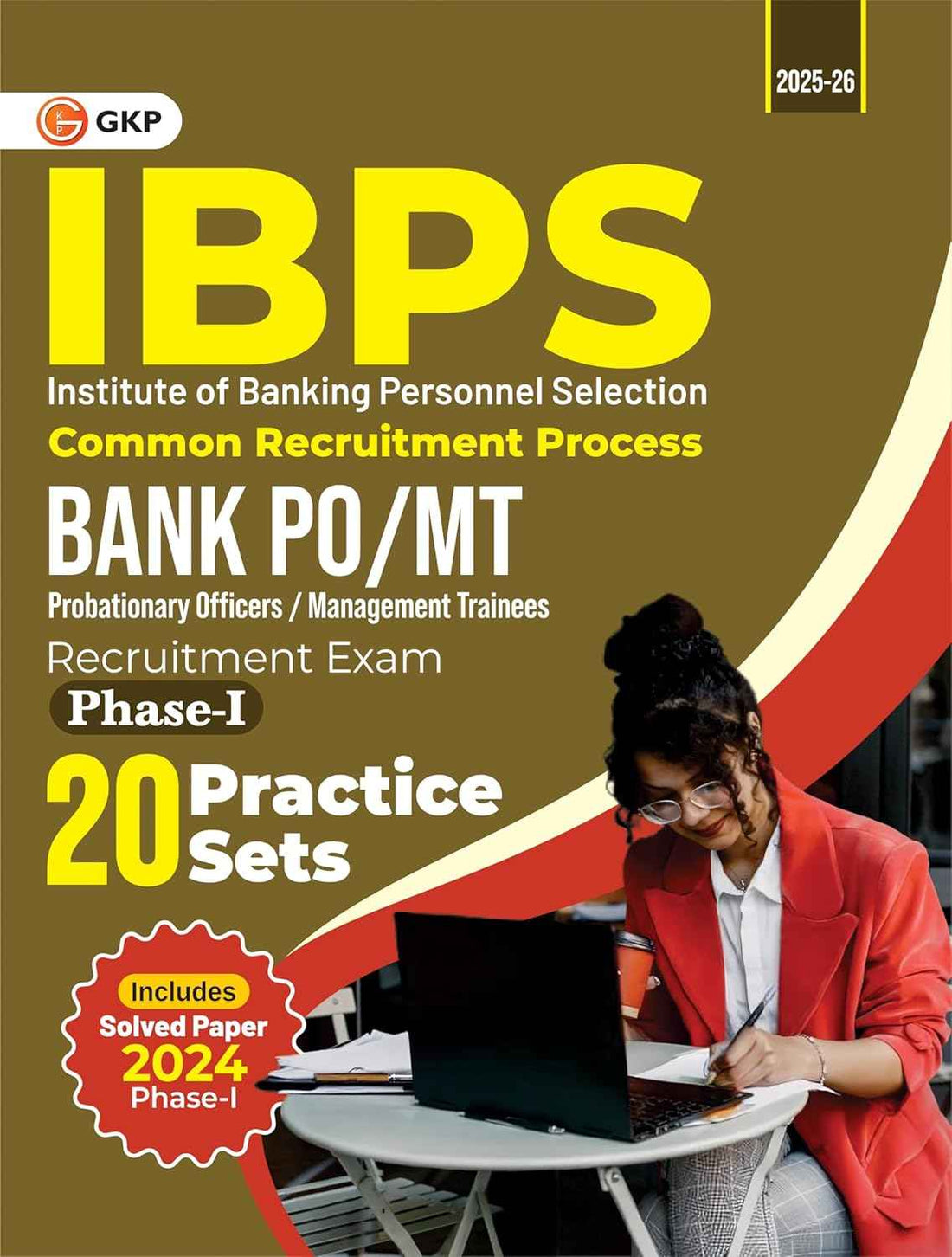 IBPS 2025 : Bank PO / MT Phase I - 20 Practice Sets