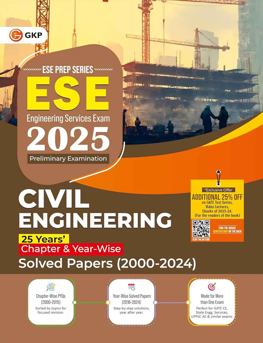 UPSC-ESE 2025: Civil Engineering Solved Papers | 25 Years Chapter & Year Wise Solved Papers 2000–2024 | Perfect for GATE-CE, State Engg. Services, UPPSC AE & More