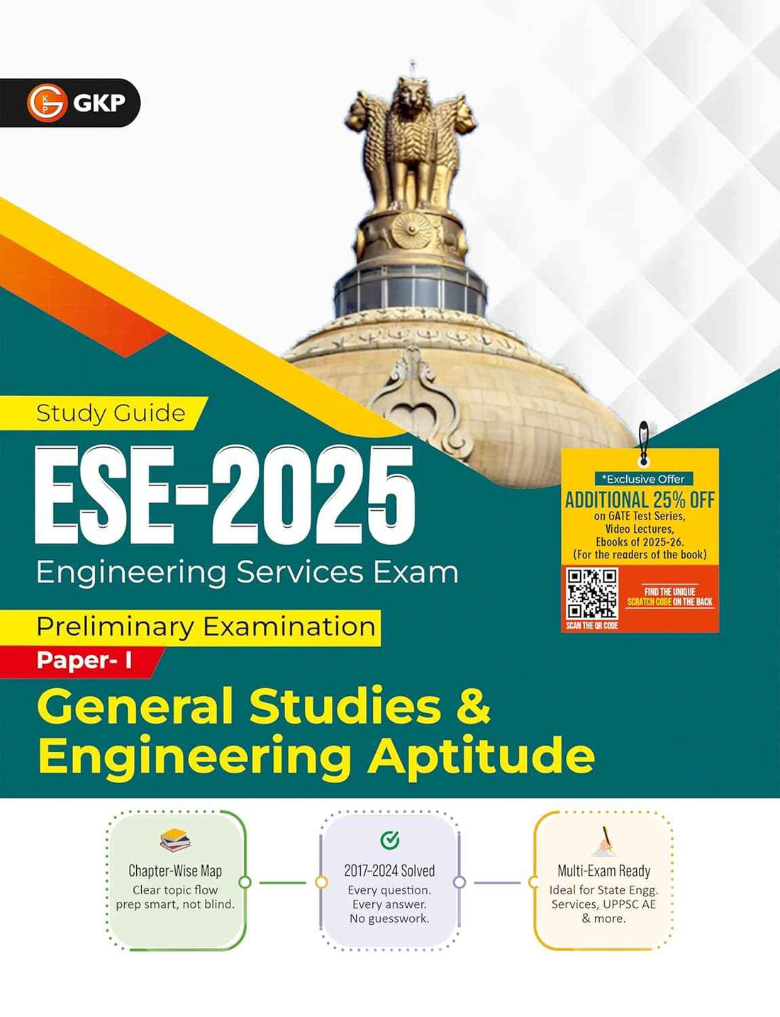 UPSC-ESE 2025: General Studies & Engineering Aptitude Study Guide | Prelims Exam Paper-1 | Solved Papers from 2017-2024 | Ideal for State Engg. Services, UPPSC AE & More