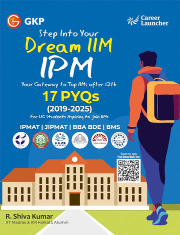 IPM 2026: 17 PYQs | Includes Solved Papers of IPMAT (2019-2025) & JIPMAT (2021-2025) | Also IIM Bangalore BBA-DBE 2024 & Kozhikode BMS 2025 Solved Papers | 3 Full-Length Sample Papers & IPM Exam Questions (2019-2025) | IIM Entrance Exam