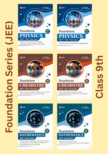 IIT-JEE Foundation Class-9 (Set of 6): Physics, Chemistry & Maths - (2 Volume Each) | JEE/Olympiad Prep Books | Class-9 Early JEE Preparation | Career Launcher