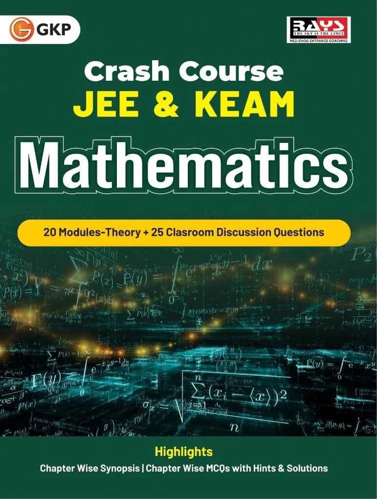 Crash Course: JEE | KEAM - Mathematics (Class 11-12) - Discussion Questions | Includes Chapter-wise MCQ with Hints & Solutions