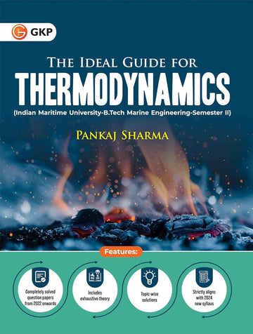 Thermodynamics Guide for IMU - B.Tech Marine Engineering Semester-2 | Complete Topicwise Solved Question Papers | Includes Exhaustive Theory | By Pankaj Sharma