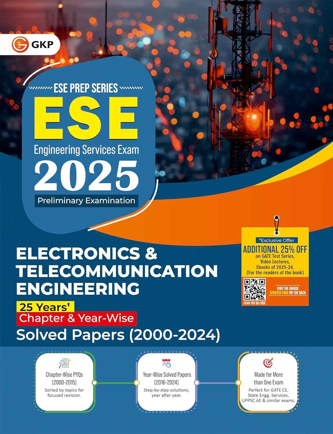 UPSC-ESE 2025: Electronics & TeleCommunication Engineering Solved Papers - 25 Years Chapter/Year Wise Solved Papers (2000–2024) | Perfect for GATE-ECE, State Engg. Services, UPPSC-AE & Similar