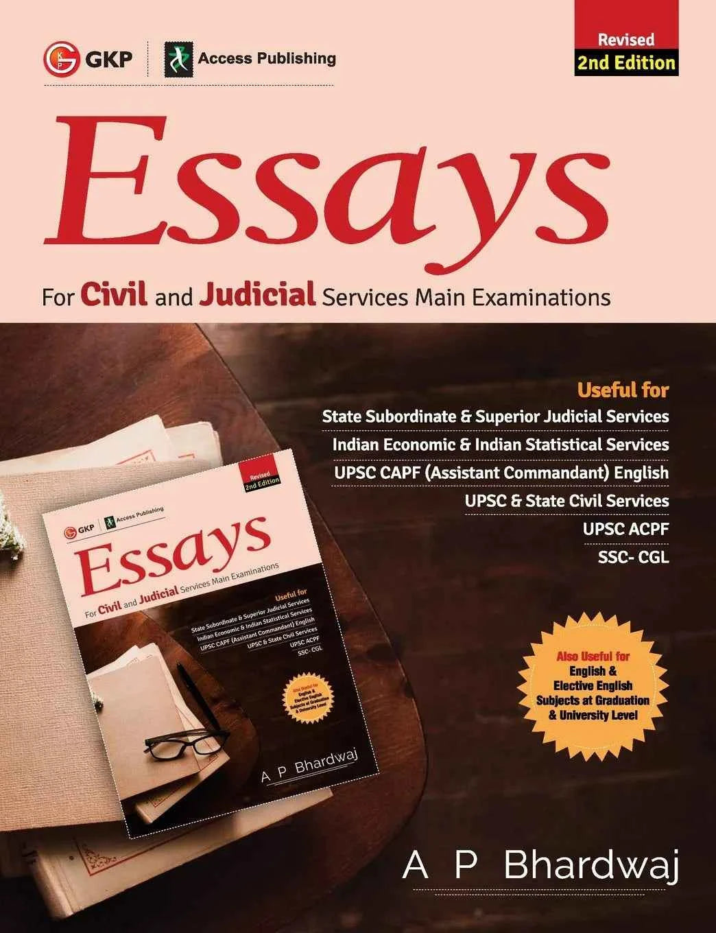 UPSC: Essays for Civil and Judicial Services | For UPSC & State Civil Services Mains Exam | 2nd Edition | By AP Bhardwaj