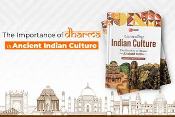 Importance of Dharma in Ancient Indian Culture - GK Publications