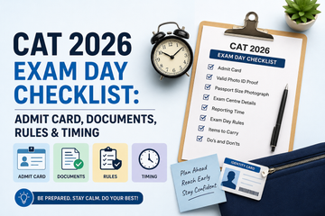 CAT 2026 Exam Day Guide: Admit Card, Centre Rules, What to Carry, and How to Manage the 2-Hour Slot