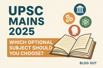 UPSC Mains 2025: Which Optional Subject Should You Choose? - GK Publications