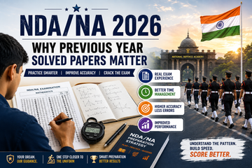 NDA/NA 2026: Why Previous Year Papers Matter?