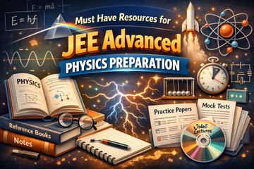 Must Have Resources for JEE Advanced Physics Preparation - GK Publications