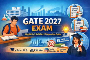GATE 2027 Exam: Eligibility, Syllabus and Preparation