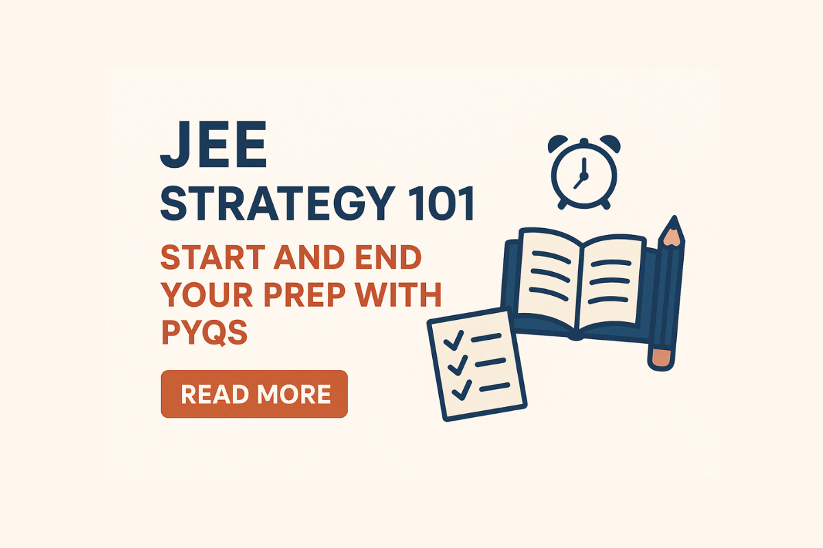 Why Solving Previous Year Papers is the Best Way to Crack JEE?