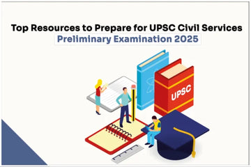 Resources to Prepare for UPSC Civil Services Preliminary Examination 2025 - GK Publications
