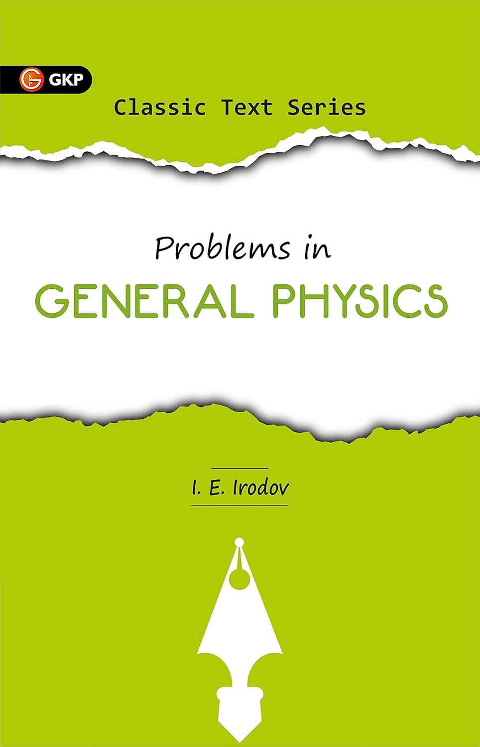 Problems in General Physics by I.E. Irodov | Ideal for JEE, SAT, GRE & Engineering Exams