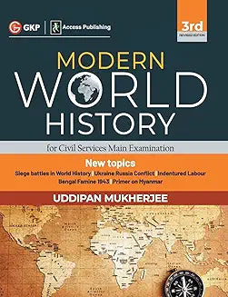 Modern World History for Civil Service Mains Exam 3rd Edition by Uddipan Mukherjee