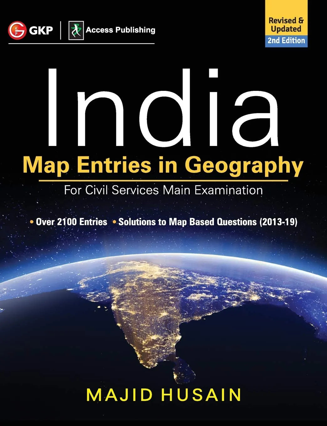 GKP India Map Entries in Geography for Civil Services Main Examination 2nd Edition by Majid Husain