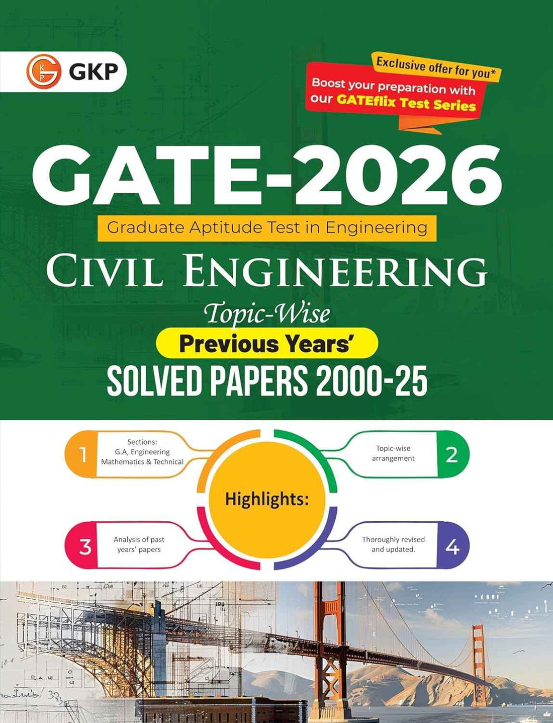 GATE 2026 : Civil Engineering - 26 Years of Topic-wise Previous Years Solved Papers (2000-2025) | GATE 2025 Fully Solved Paper | With GATEflix Test Series