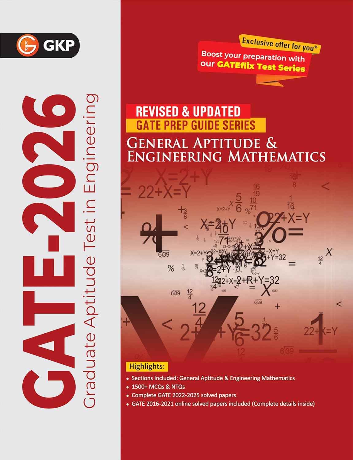 GATE 2026 : General Aptitude & Engineering Mathematics - Study Guide | 1500+ MCQs & NTQs | Includes GATE Solved Papers 2022-2025 | GATE Prep Guide | With GateFlix Test Series