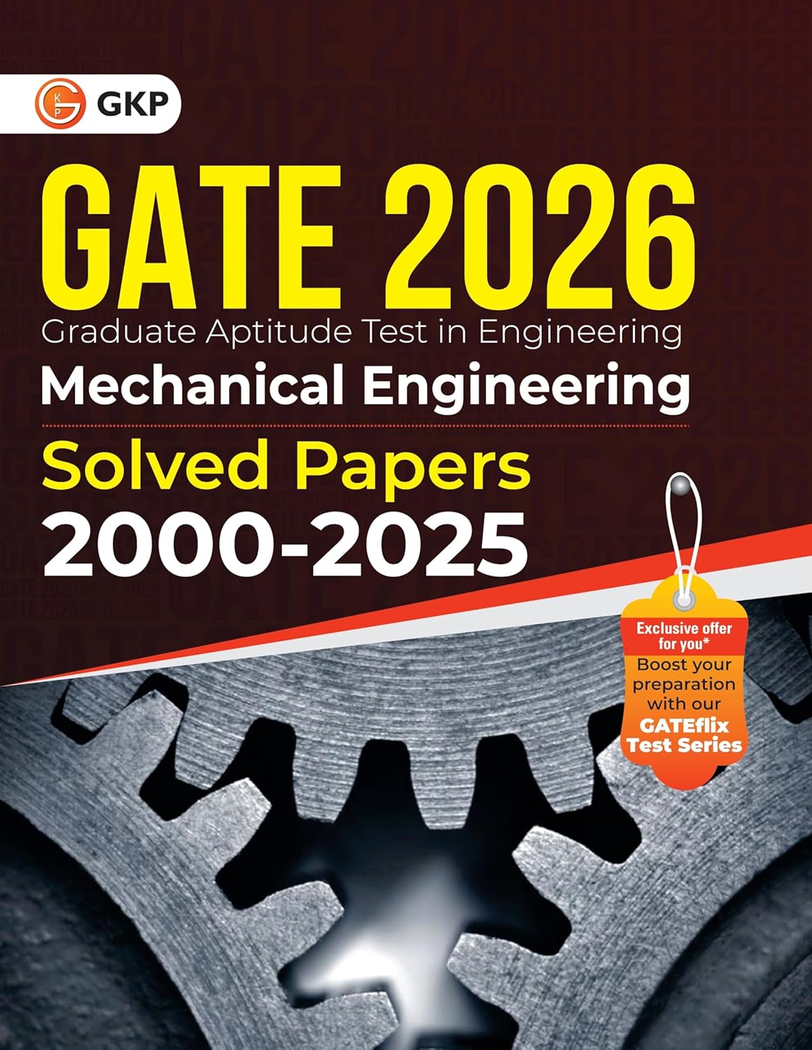 GATE 2026 : Mechanical Engineering - 26 Years of Fully Solved Papers (2000-2025) | Answers with Explanations | With GATEflix Test Series