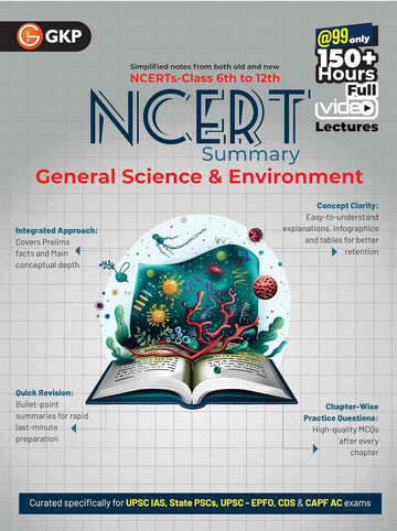 UPSC NCERT 2025 : General Science & Environment (Class 6 to 12) for Civil Services & State PSC Exams | Chapter-Wise Practice Questions