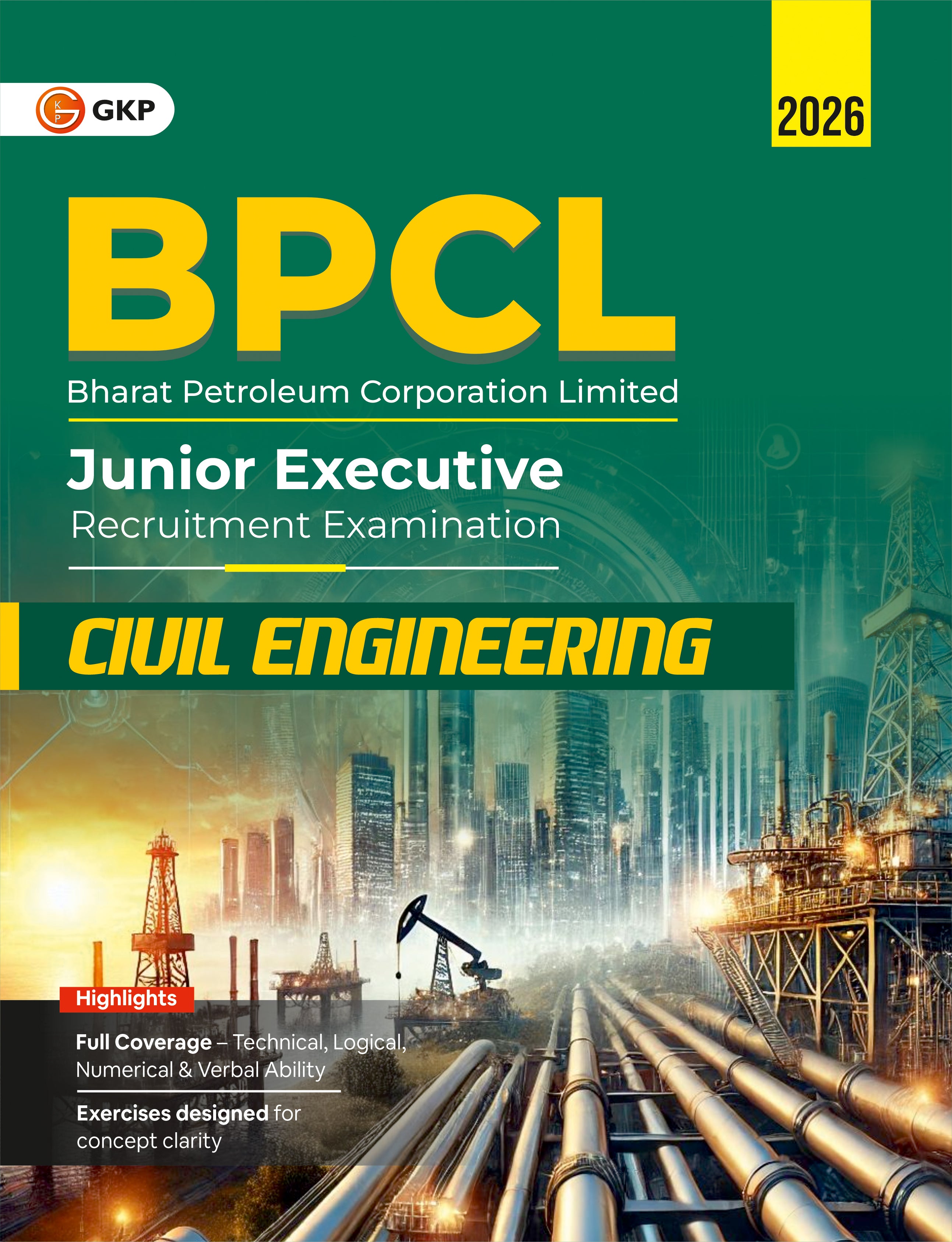 BPCL-JE 2026 Civil Engineering Study Guide | In-Depth Subject Specific Theory & Practice Questions | Bharat Petroleum Junior Executive Civil Exam Prep Guide