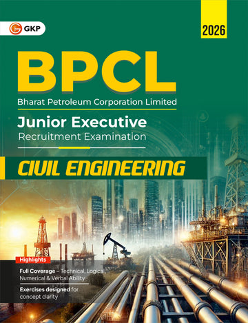 BPCL-JE 2026 Civil Engineering Study Guide | In-Depth Subject Specific Theory & Practice Questions | Bharat Petroleum Junior Executive Civil Exam Prep Guide