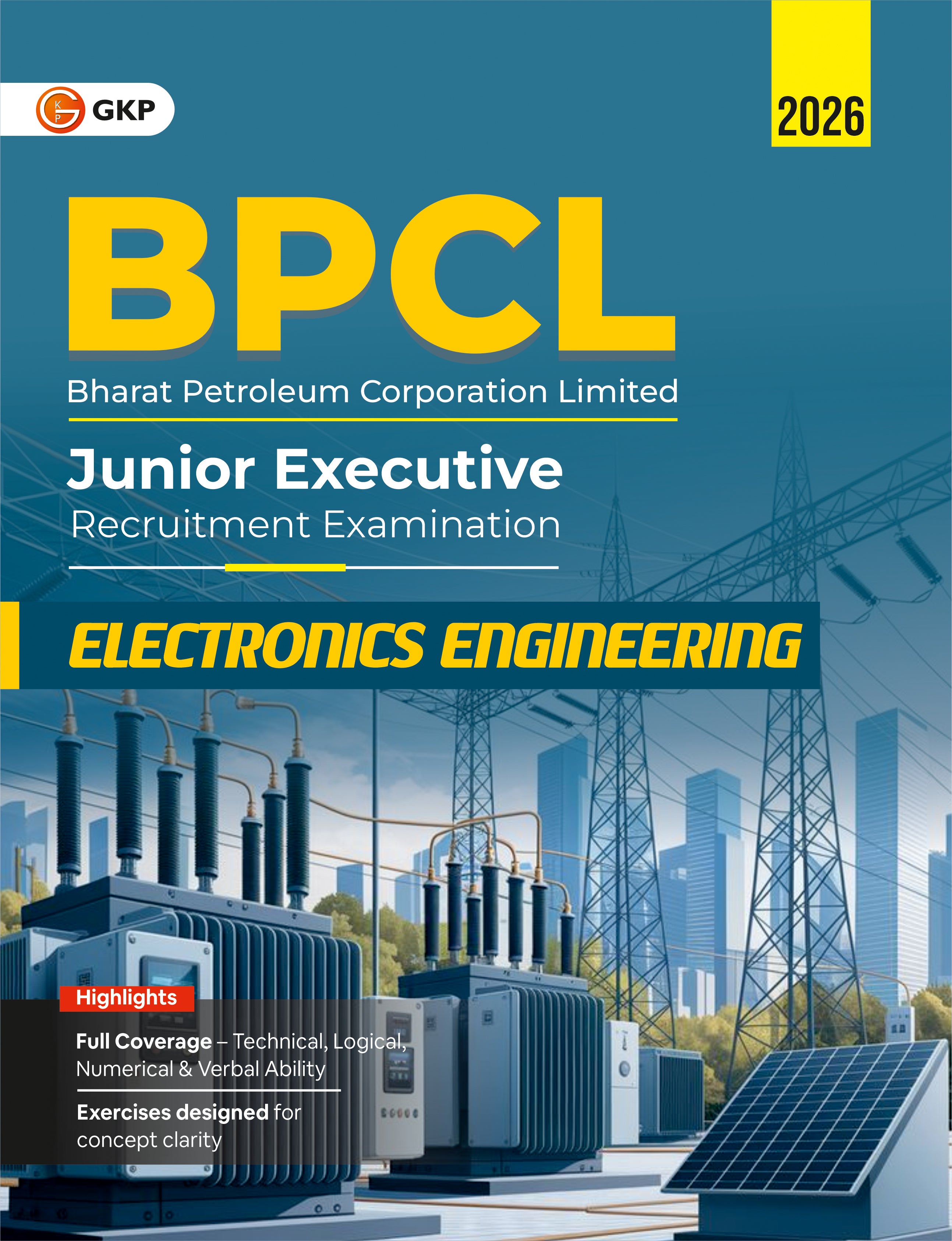 BPCL-JE 2026 Electronics Engineering Study Guide | In-Depth Subject Specific Theory & Practice Questions | Bharat Petroleum Junior Executive Electronics Exam Prep Guide