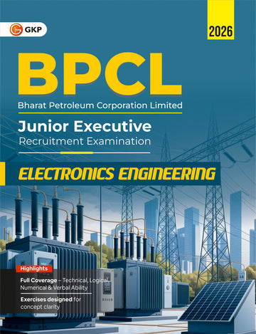 BPCL-JE 2026 Electronics Engineering Study Guide | In-Depth Subject Specific Theory & Practice Questions | Bharat Petroleum Junior Executive Electronics Exam Prep Guide