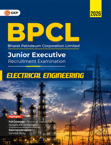 BPCL-JE 2026 Electrical Engineering Study Guide | In-Depth Subject Specific Theory & Practice Questions | Bharat Petroleum Junior Executive Electrical Exam Prep Guide