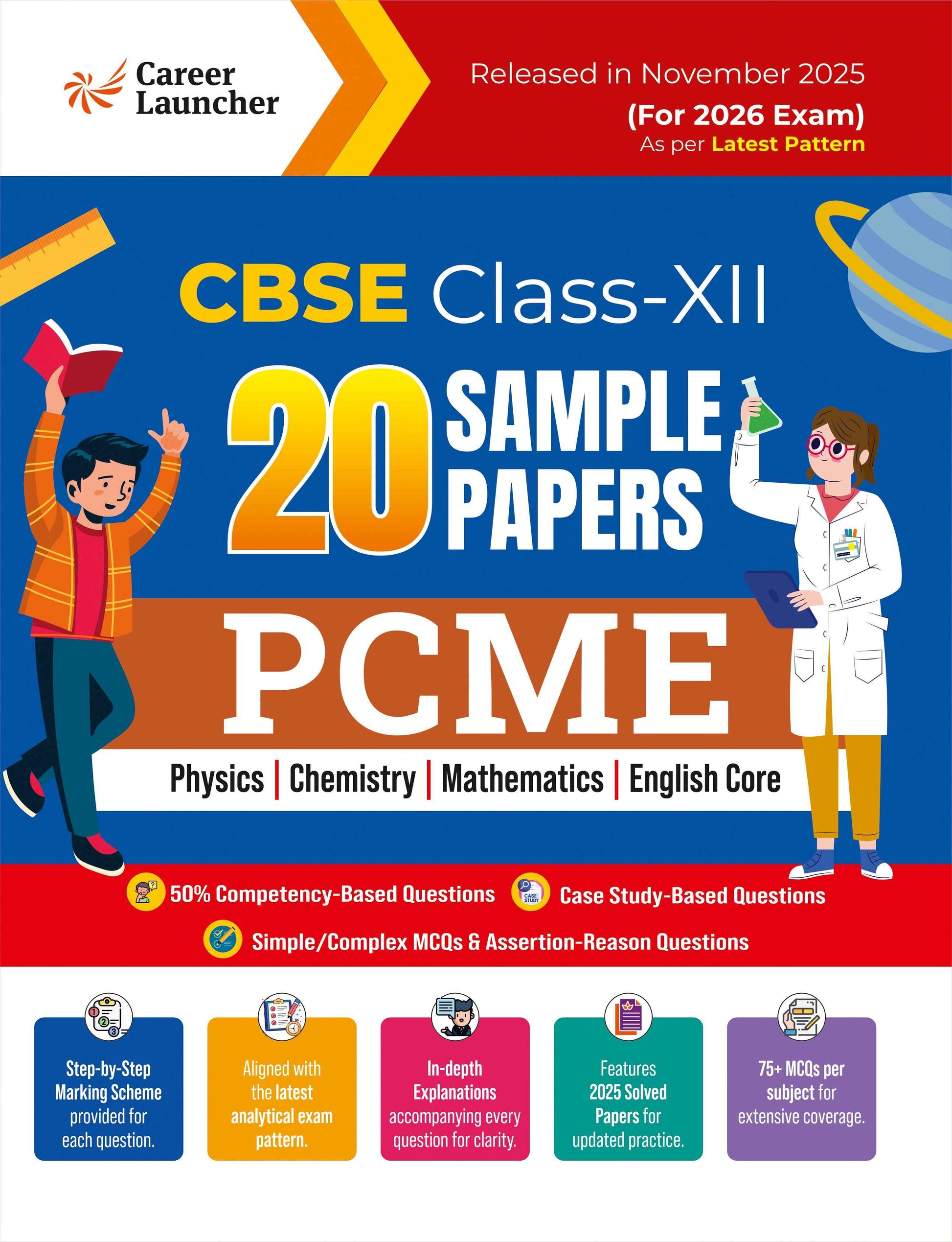 CBSE Class-12 2026: PCME - 20 Sample Papers (Physics, Chemistry, Maths & English Core) | Includes 75+ MCQs Per Subject & Solved Paper of 2025 & 5 Practice Papers Each Subject | CBSE Board Exam Prep
