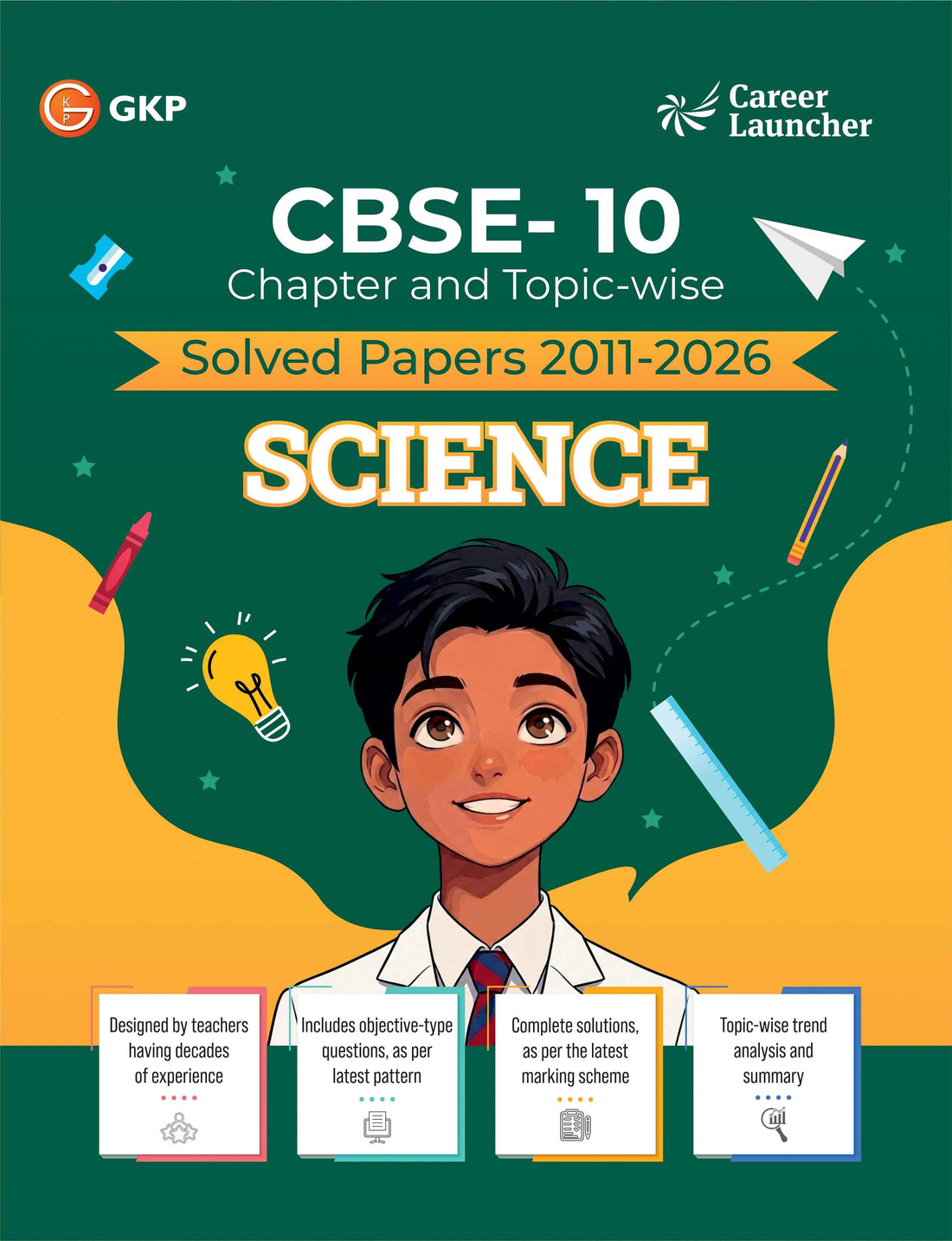 CBSE Class X 2027 : Chapter and Topic-wise Solved Papers 2011 - 2026 : Science