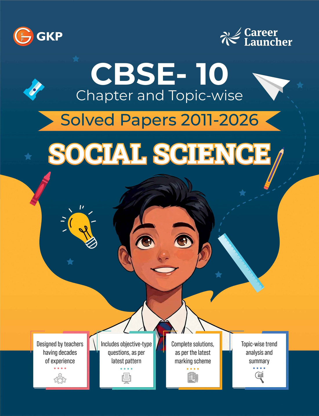 CBSE Class X 2027 : Chapter and Topic-wise Solved Papers 2011 - 2026 : Social Science