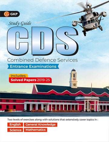 CDS 2026–27 Preparation Guide | CDS Written Exam | English, General Knowledge, Science & Elementary Mathematics | Includes Solved Papers 2019–2025