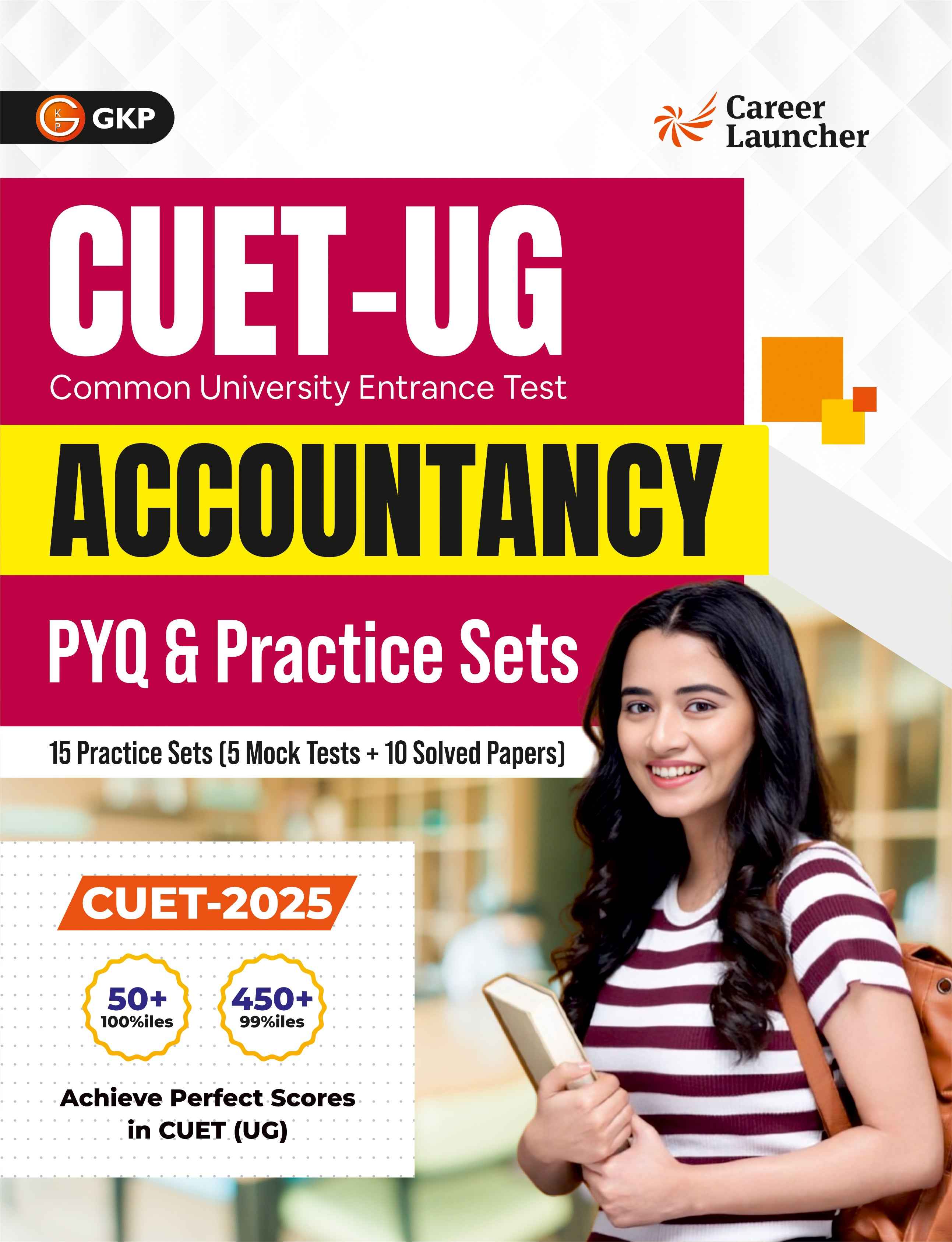 CUET-UG 2025-26 : 15 Practice Sets & PYQs - Accountancy - (5 Mock Tests & 10 Solved Papers)|CUET Solved Papers 2023-25