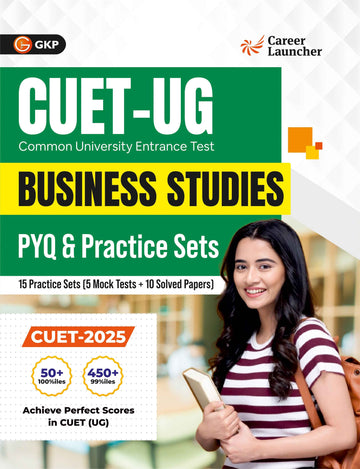 CUET-UG 2025-26 : 15 Practice Sets  & PYQs - - Business Studies - (5 Mock Tests & 10 Solved Papers)|CUET Solved Papers 2023-25
