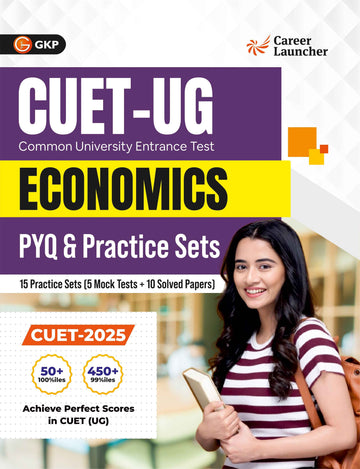 CUET-UG 2025-26 : 15 Practice Sets  & PYQs  - Economics - ( 5 Mock Tests & 10 Solved Papers)|CUET Solved Papers 2023-25
