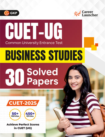 CUET UG 2025-26 : Business Studies - 30 Solved Papers