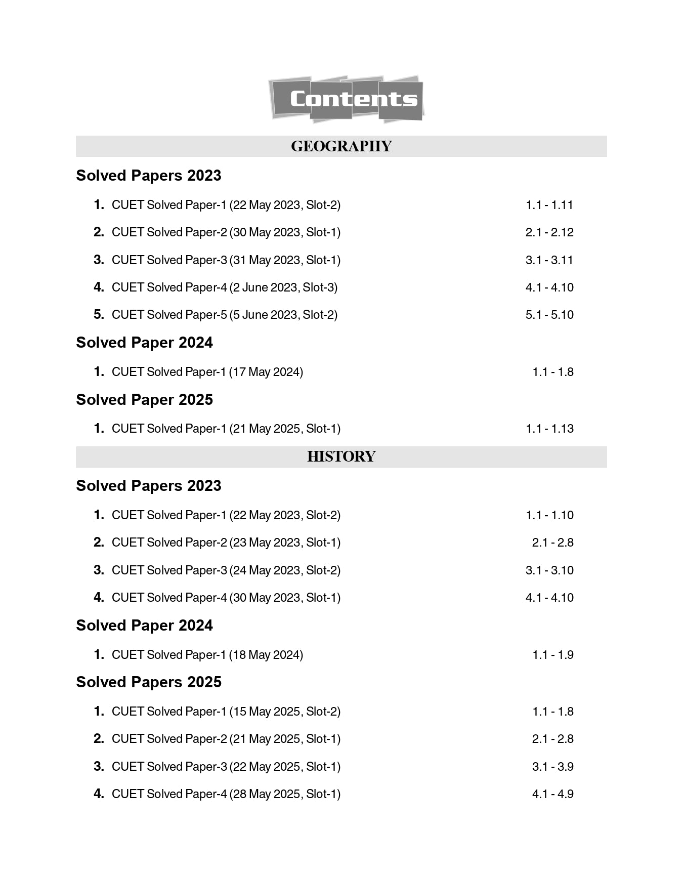 CUET UG 2025-26 : Humanities - 45 Solved Papers - 7 Geography 9 History 9 Political Science 10 Psychology 10 Sociology