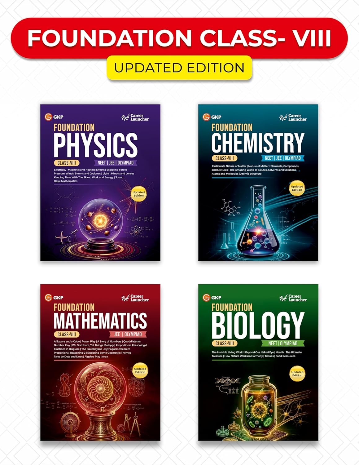 JEE/NEET Foundation (Class-8) - Physics, Chemistry, Mathematics, Biology | Complete PCMB Series for CBSE, NTSE, Olympiads & Boards Exam Preparation | Set of 4 Books | Latest Edition 2026-27 - GK Publications