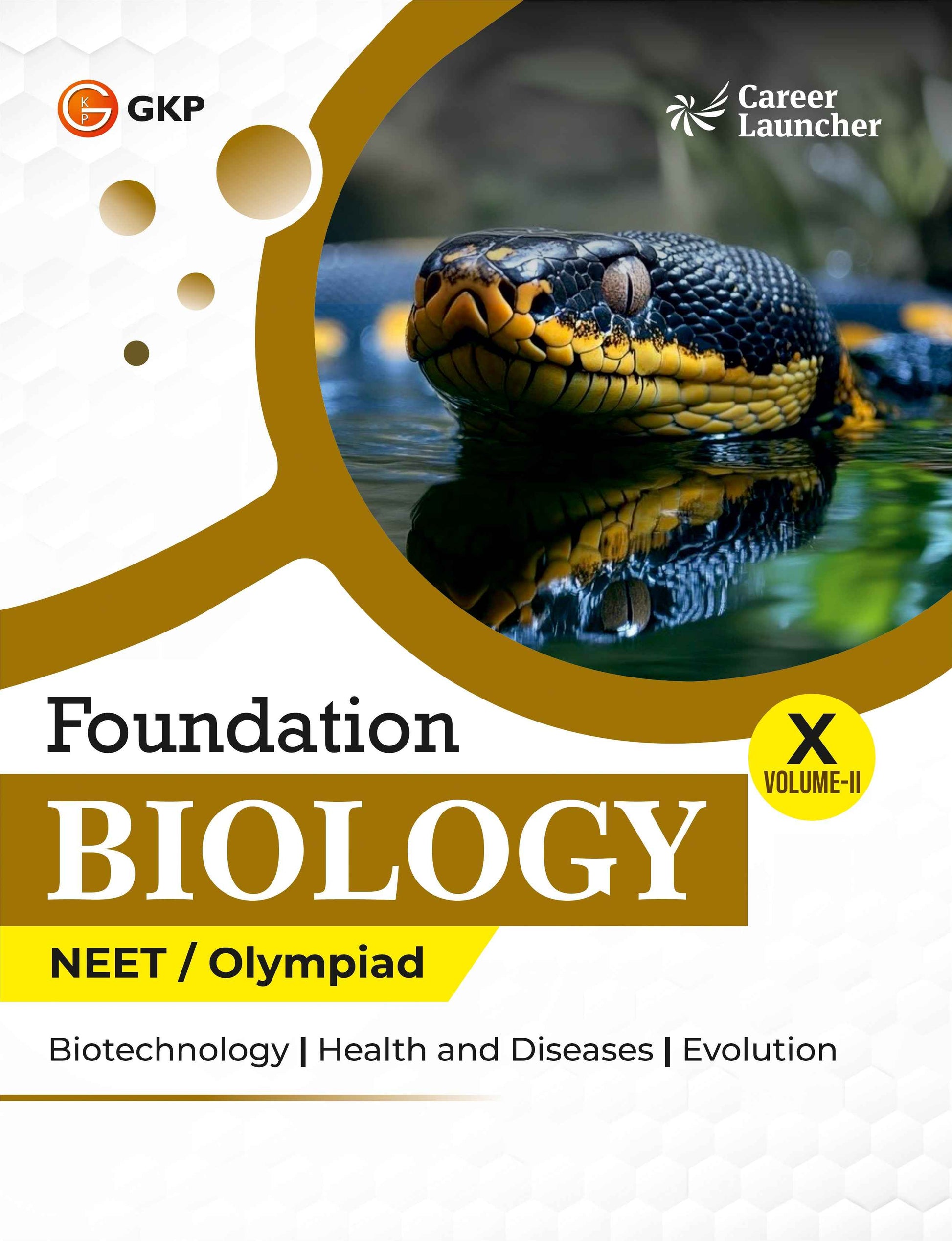 NEET Foundation Class-10 (Set of 6): Physics, Chemistry & Biology - (2 Volume Each) | NEET/Olympiad Prep Books | Class-10 Early NEET Preparation | Career Launcher