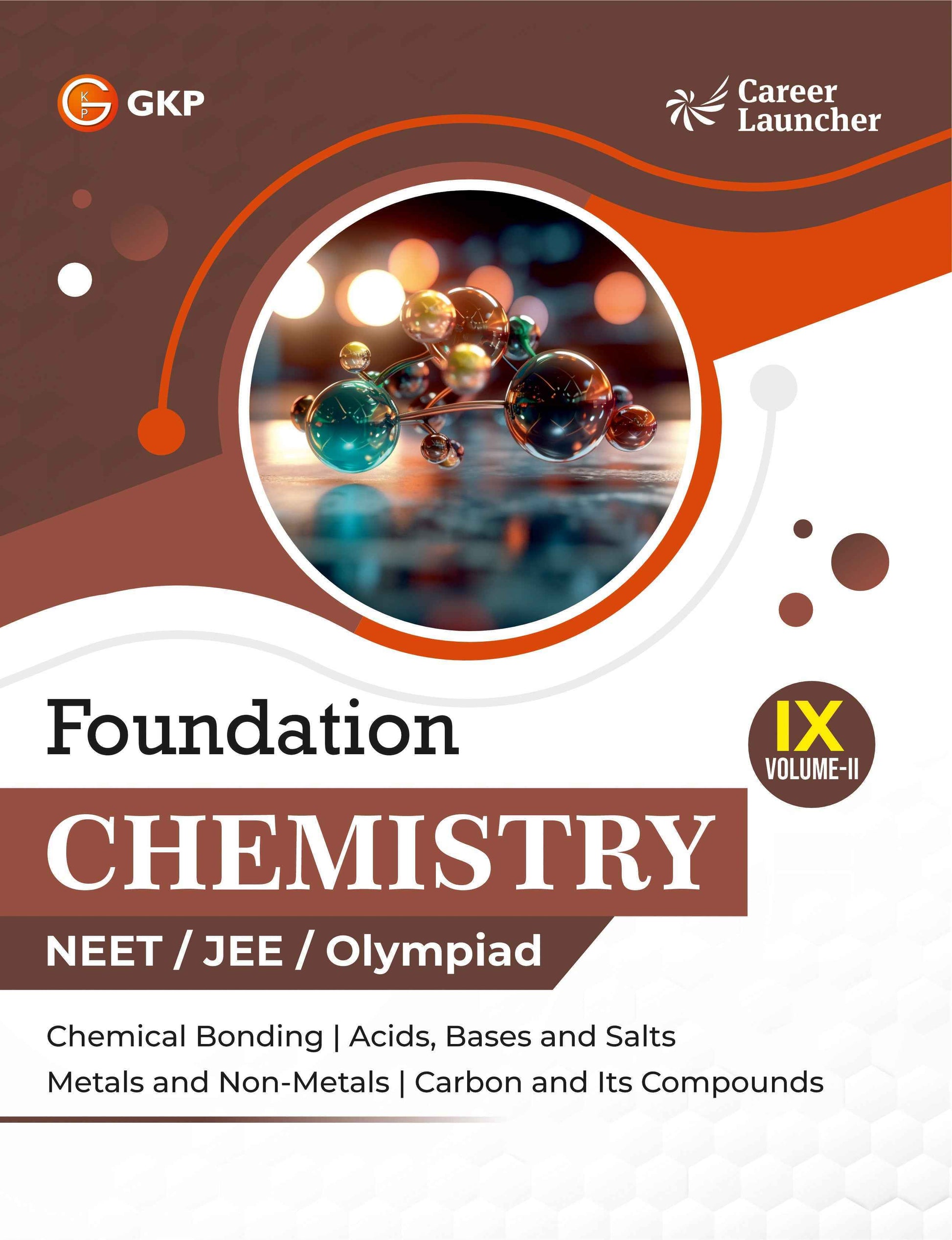 NEET Foundation Class-9 (Set of 6): Physics, Chemistry & Biology - (2 Volume Each) | NEET/Olympiad Prep Books | Class-9 Early NEET Preparation | Career Launcher