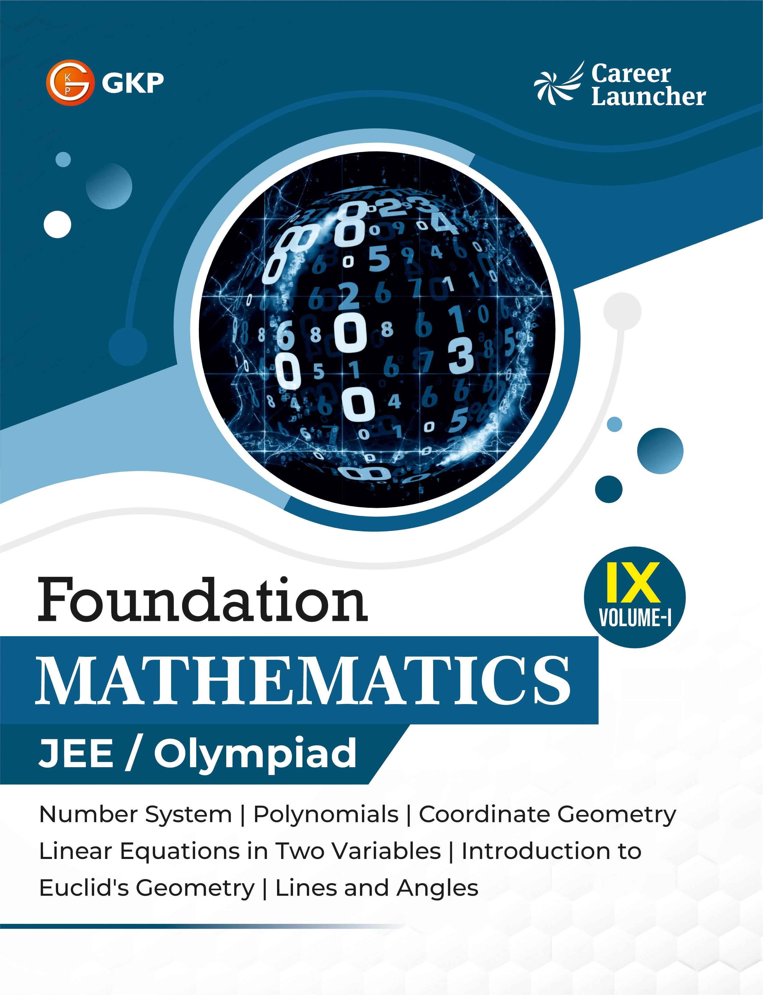 JEE Foundation Class-9 (Set of 6): Physics, Chemistry & Maths - (2 Volume Each) | JEE/Olympiad Prep Books | Class-9 Early JEE Preparation | Career Launcher